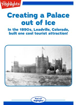 cover image of Creating a Palace out of Ice